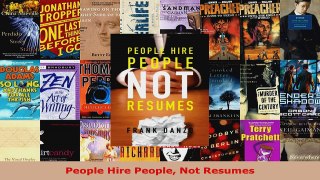 Read  People Hire People Not Resumes Ebook Free