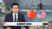 China to build naval hub in Djibouti Africa
