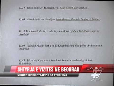 Shtyrja e vizitës në Beograd. “ ‘Fajin’ e ka Presheva” - News, Lajme - Vizion Plus
