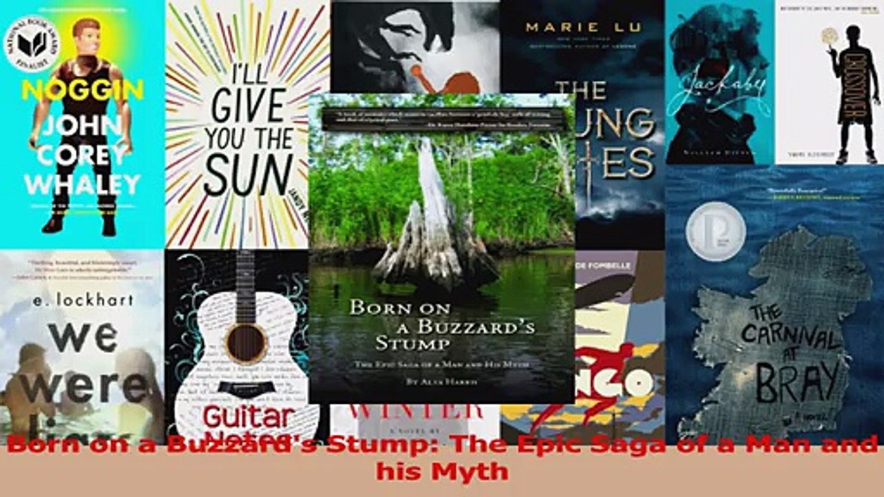 Read  Born on a Buzzards Stump The Epic Saga of a Man and his Myth Ebook Free
