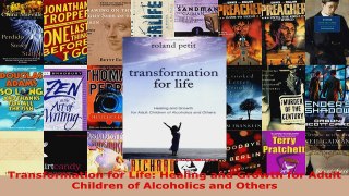 Read  Transformation for Life Healing and Growth for Adult Children of Alcoholics and Others EBooks Online