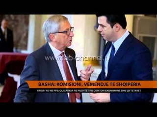 Basha: Komisioni, vëmendje te Shqipëria - Top Channel Albania - News - Lajme