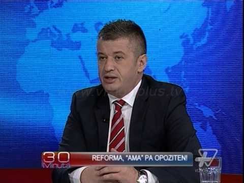 30 Minuta - Reforma AMA pa opoziten - 24 Tetor 2014 - Aktualitet - Vizion Plus