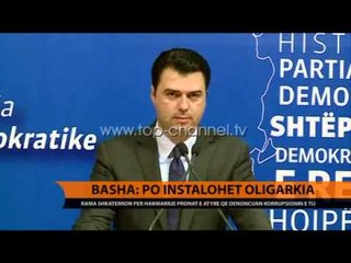 Basha: Po instalohet oligarkia - Top Channel Albania - News - Lajme