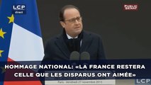 Hommage national: «La France restera celle que les disparus ont aimée» - François Hollande