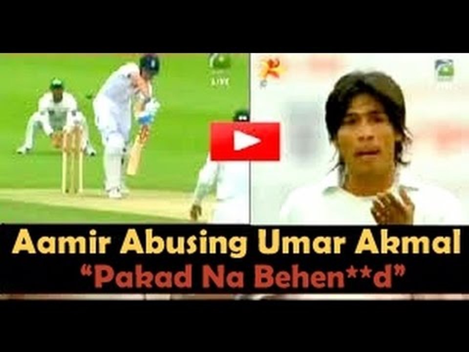 Aamir Abusing Umar Akmal "Pakad Na Behenc**d"
