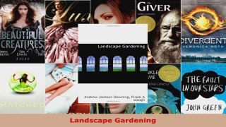 Read  Landscape Gardening EBooks Online