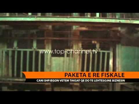 Paketa e re fiskale - Top Channel Albania - News - Lajme