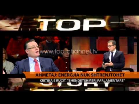 Ahmetaj: Energjia nuk shtrenjtohet - Top Channel Albania - News - Lajme