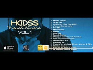 HOOSS // Fais les fils // Audio officiel 2015 // #FrenchRivieraVol1