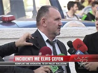 Incidenti me Elvis Çefën - News, Lajme - Vizion Plus
