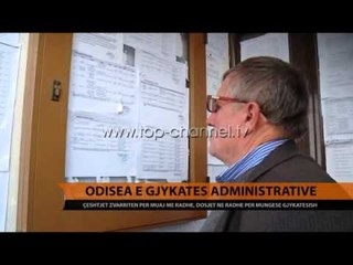 Odisea e Gjykatës Administrative - Top Channel Albania - News - Lajme