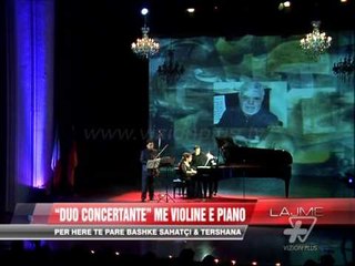 “Duo Concertante” me violine e piano - News, Lajme - Vizion Plus