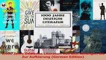 Read  1000 Jahre Deutsche Literatur Von Den Anfangen Bis Zur Aufklarung German Edition Ebook Free