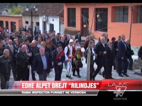 Edhe Alpet drejt “rilindjes” - News, Lajme - Vizion Plus