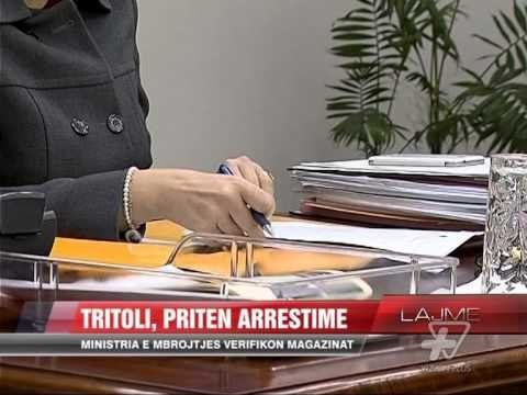 Tritoli, priten arrestime - News, Lajme - Vizion Plus