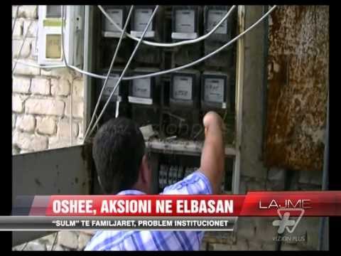 OSHEE, aksion në Elbasan - News, Lajme - Vizion Plus