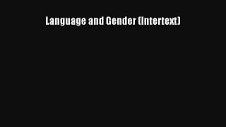 Language and Gender (Intertext) [Download] Online
