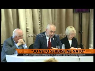 `Jo veto Serbisë në NATO` - Top Channel Albania - News - Lajme
