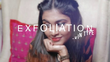 How To Choose The Right Exfoliators For Different Skin Types | Skin Care Tips