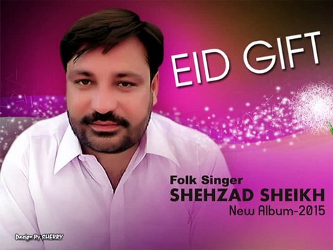 Saqi Mekhany diyan Shehzad Sheikh Of Bhakkar New Album 2015 New Saraiki Folk Urdu