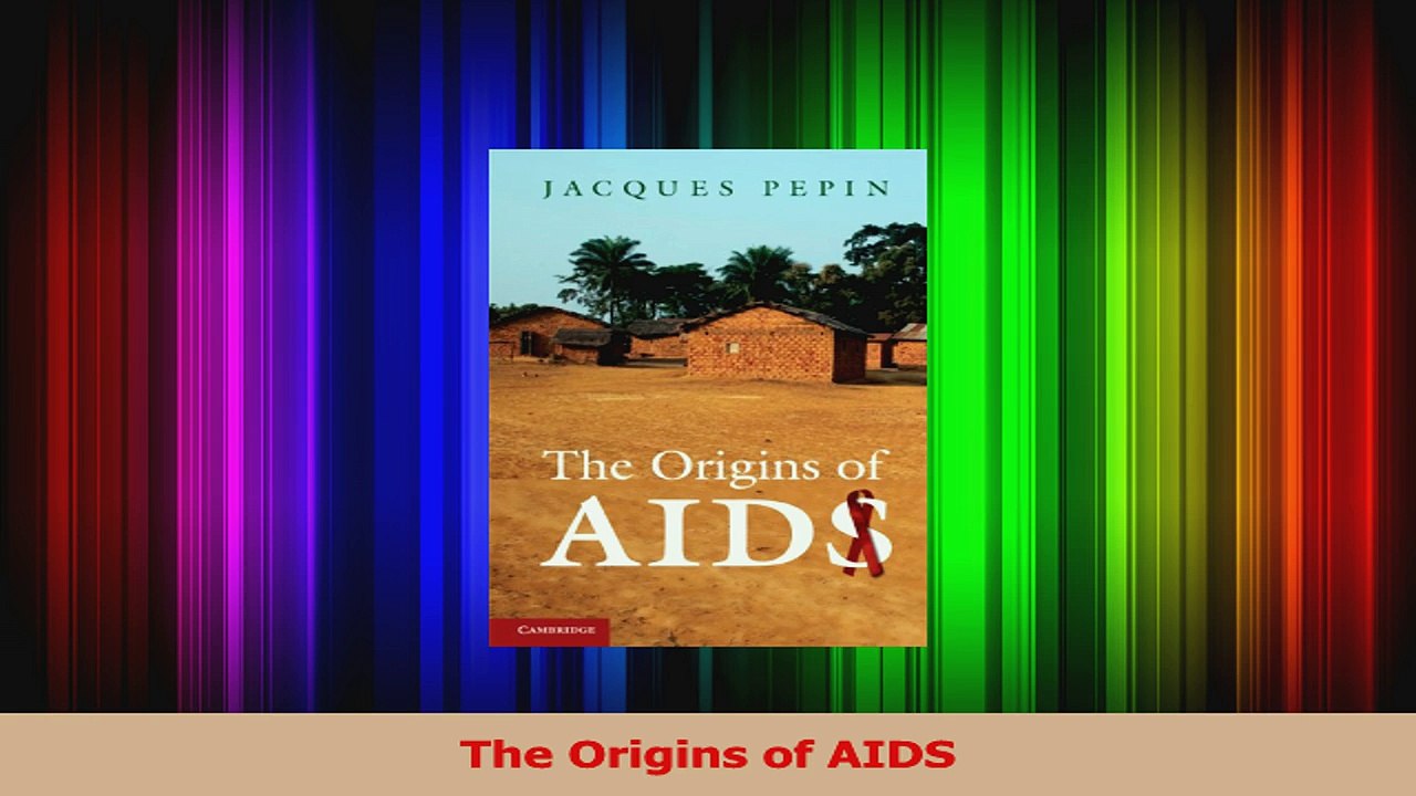 The Origins of AIDS PDF