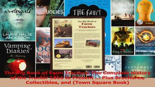 Read  The Big Book of Farm Tractors The Complete History of the Tractor 1855 to Present  PDF Free