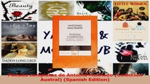 PDF Download  Poesias completas de Antonio Machado Coleccion Austral Spanish Edition Download Online