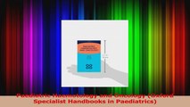 Paediatric Haemotology and Oncology Oxford Specialist Handbooks in Paediatrics Read Online