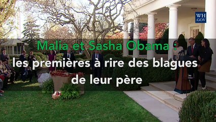 Malia et Sasha Obama pouffent de rire à la moindre blague de leur père