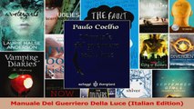 Read  Manuale Del Guerriero Della Luce Italian Edition Ebook Free