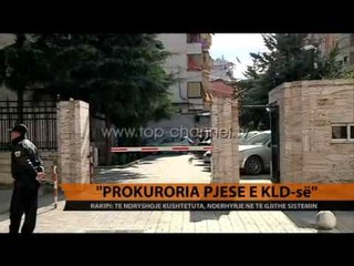 Rakipi: Prokuroria, pjesë e KLD-së - Top Channel Albania - News - Lajme