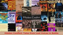 Read  Hidden Conflict Tales from Lost Voices in Battle Ebook Online