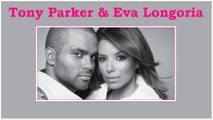 Tony Parker sur sa rupture avec Eva Longoria : 