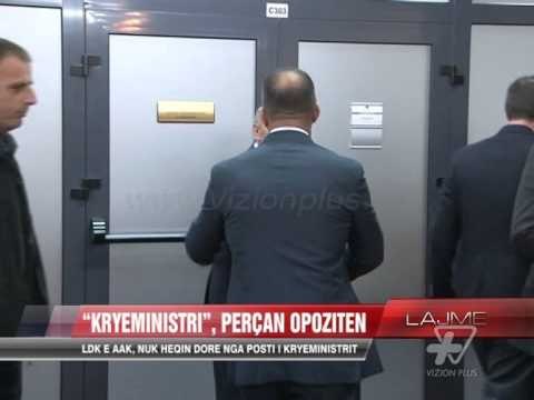 LDK e AAK, nuk heqin dore nga posti i kryeministrit - News, Lajme - Vizion Plus