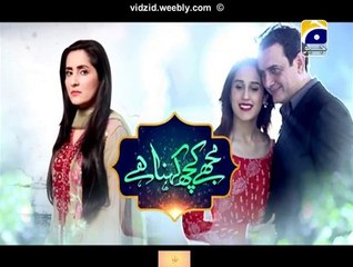 Mujhe Kuch Kehna Hai Geo Tv Drama Episode 9 Full (02 December 2015)