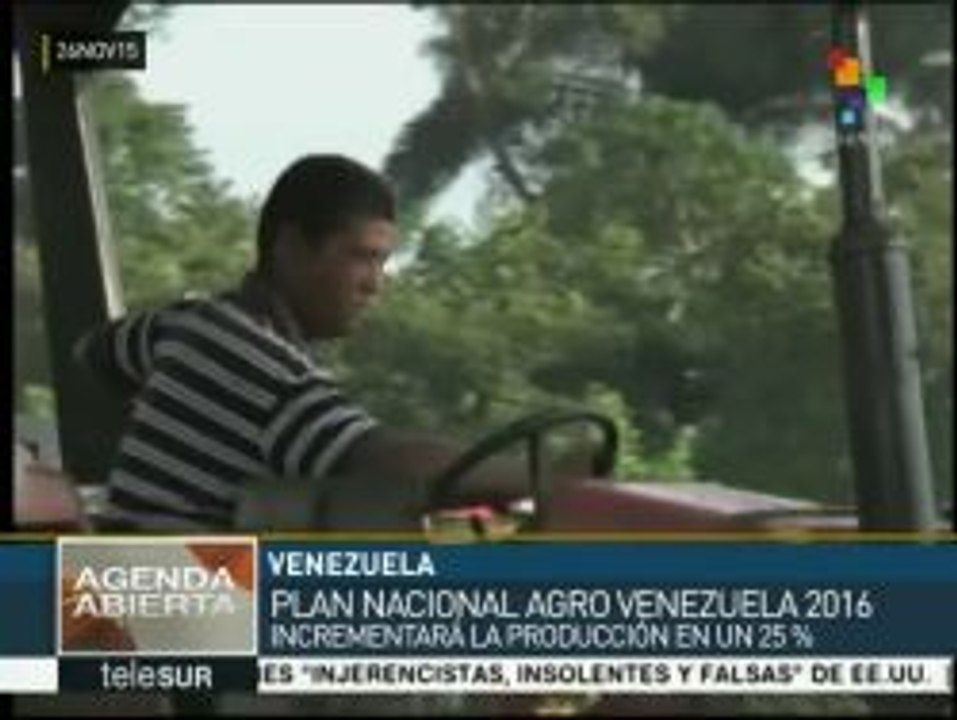 Venezuela incrementará 25% su producción agrícola para 2016