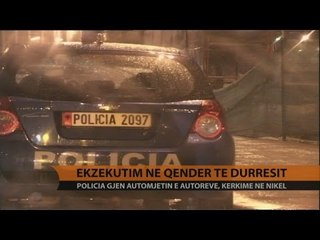 Ekzekutimi në qendër të Durrësit - Top Channel Albania - News - Lajme