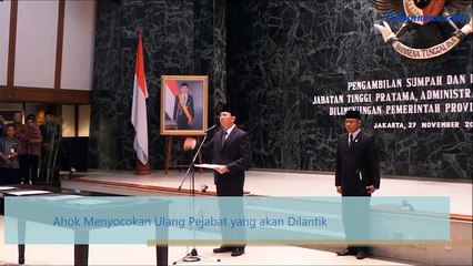 Data Pejabat yang Akan Dilantik Berantakan, Ahok Marah: Saya Bubarin Aja!