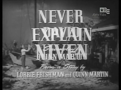 Four Star Playhouse-Never Explain-Free Classic Public Domain Movies and TV