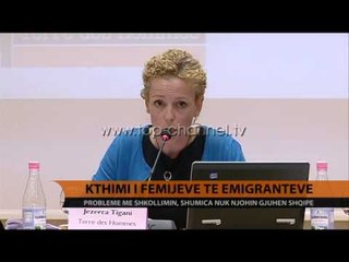 Kthimi i fëmijëve të emigranteve, shumica nuk njohin shqipem - Top Channel Albania - News - Lajme