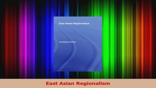 Read  East Asian Regionalism Ebook Free