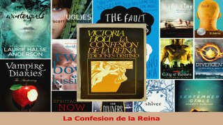 Read  La Confesion de la Reina Ebook Free