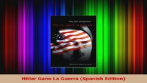 Download  Hitler Gano La Guerra Spanish Edition PDF Free