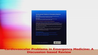 Cardiovascular Problems in Emergency Medicine A Discussionbased Review PDF