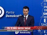 PD: Të mos rriten taksat - News, Lajme - Vizion Plus