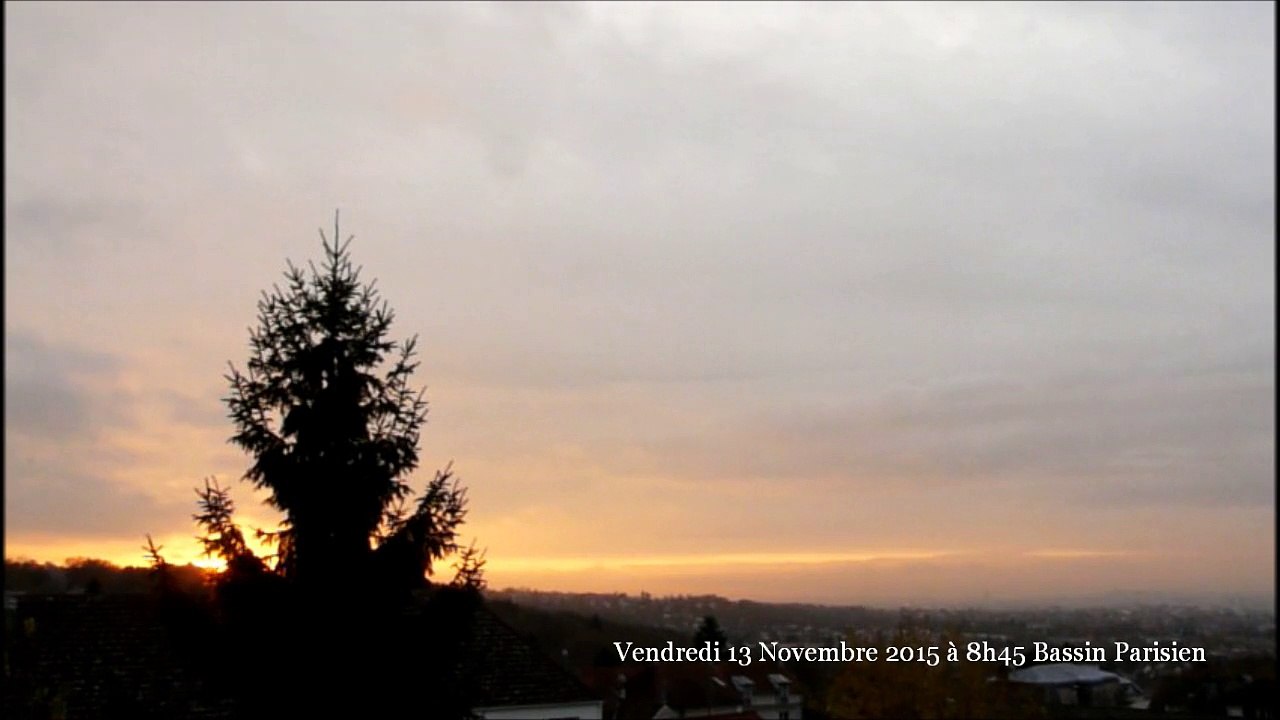 Vendredi 13 Novembre 2015 à 8h45 Bassin Parisien