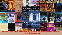 PDF Download  Gods Men and Ghosts The Best Supernatural Fiction of Lord Dunsany Read Full Ebook