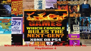 Download  Which Console Rules the NextGen XBOX One Vs PlayStation 4 PDF Free