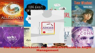 Read  The Anger Workbook An Interactive Guide to Anger Management Ebook Free